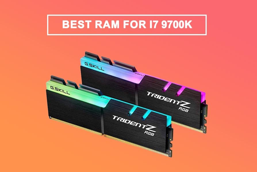 Best-RAM-for-i7-9700k-1
