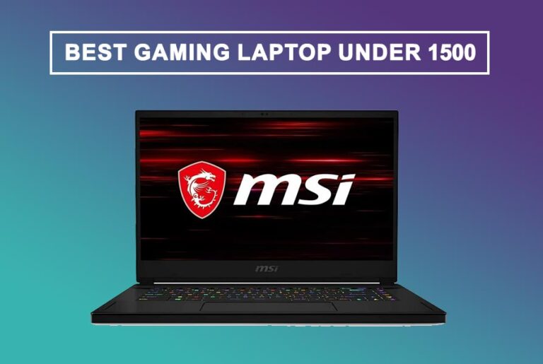 Best Gaming Laptop Under 1500 2023