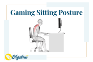 gaming sitting posture