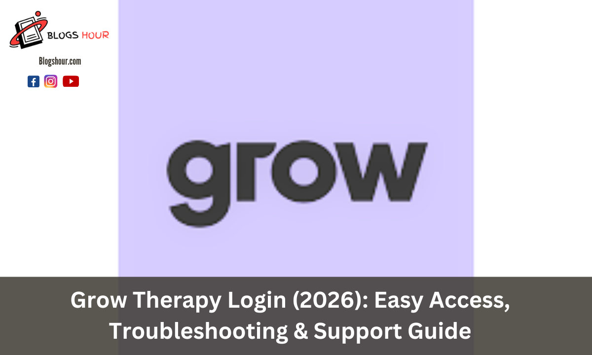 Grow Therapy Login (2026): Easy Access, Troubleshooting & Support Guide